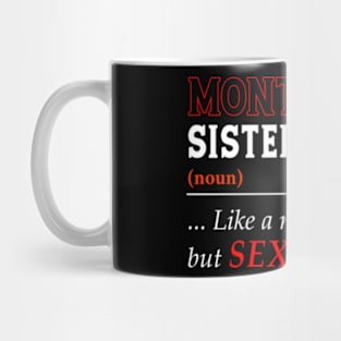 Like A Montpeiler Mug